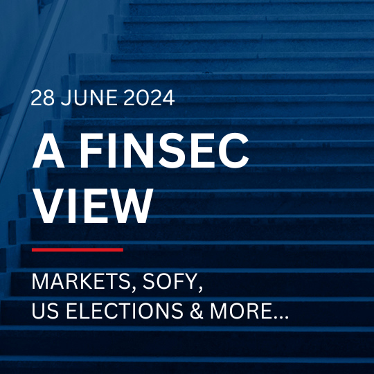 A FinSec View - Markets, SOFY, US Elections and More...